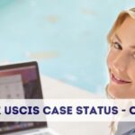 How To Track USCIS Case Status Online