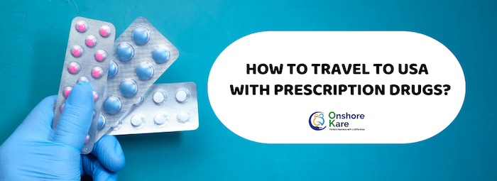  How to travel with prescription drugs – Complete Guide