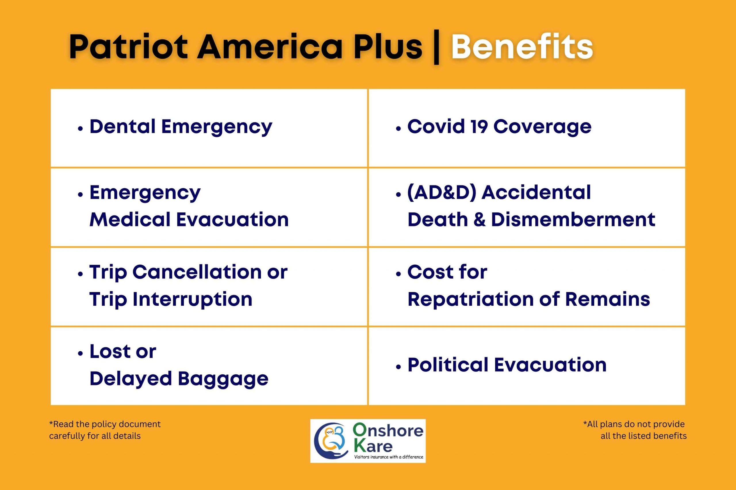 Patriot America Plus Benefits