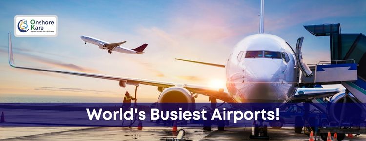 Top 10 Busiest Airports in the World: A Comprehensive Guide