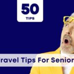 International Travel Tips for Seniors
