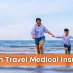 Foreign Travel Medical Insurance Guide
