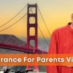 Health Insurance For Parents Visiting USA: Guide With Top Options