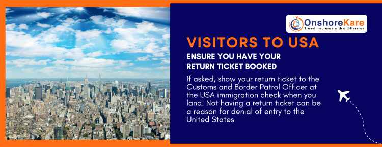 Visitors To USA Should Book Return Tickets