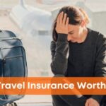 Is Travel Insurance Worth It or a Waste of Money? Here’s the Truth